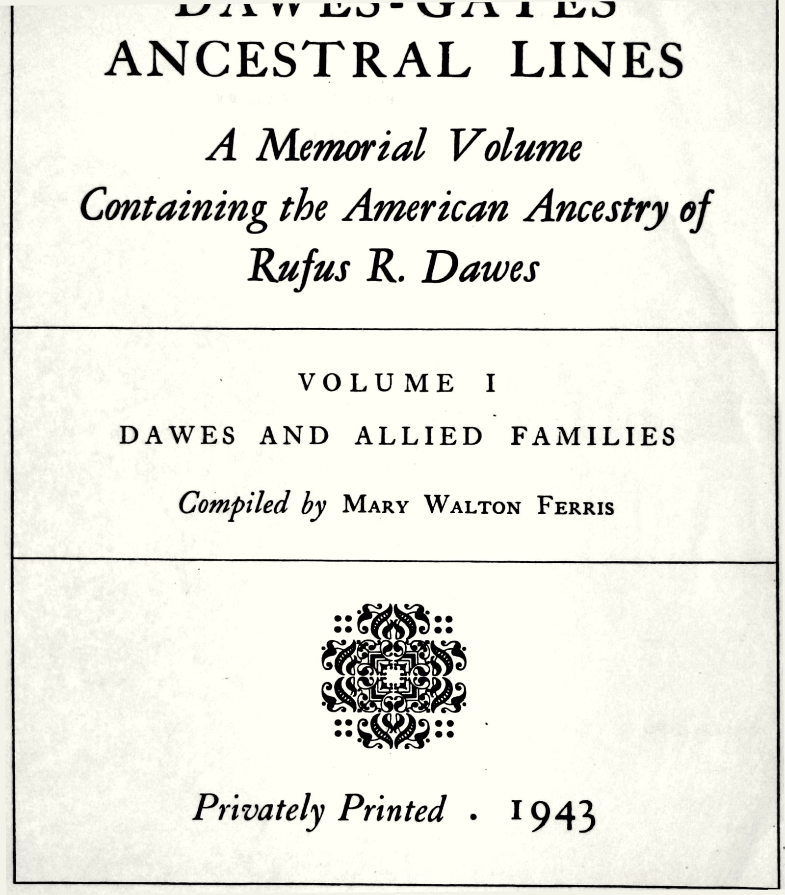 Title page of Dawes-Gates Ancestral Lines, 1943